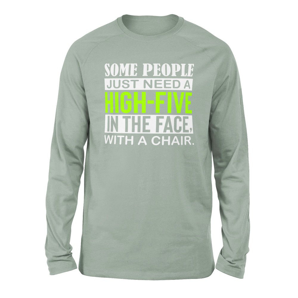 Some People Just Need A High-Five In The Face With A Chair Men/Unisex Drop Shoulder Sweatshirt in Dusty Blue color
