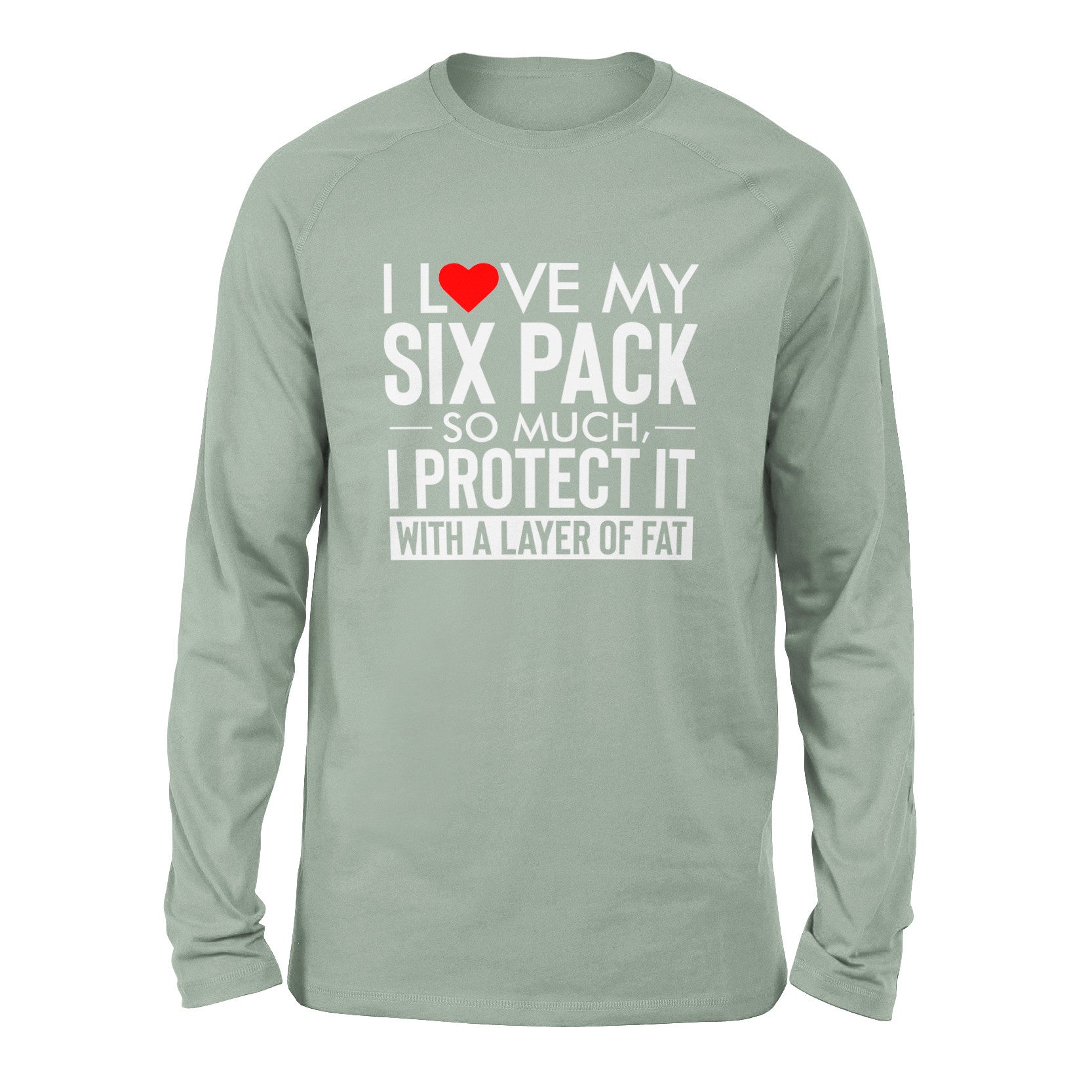 I Love My Six Pack And I Protect It With My Layer Of Fat Men/Unisex Drop Shoulder Sweatshirt in Dusty Blue color