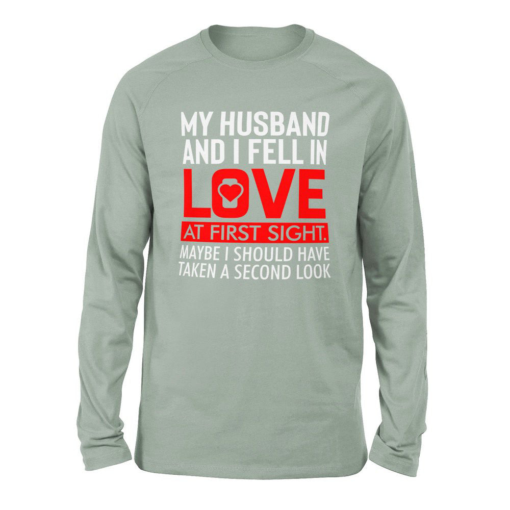 My Husband And I Fell In Love At First Sight. May Be I Should Have Taken A Second Look Men/Unisex Drop Shoulder Sweatshirt in Dusty Blue color