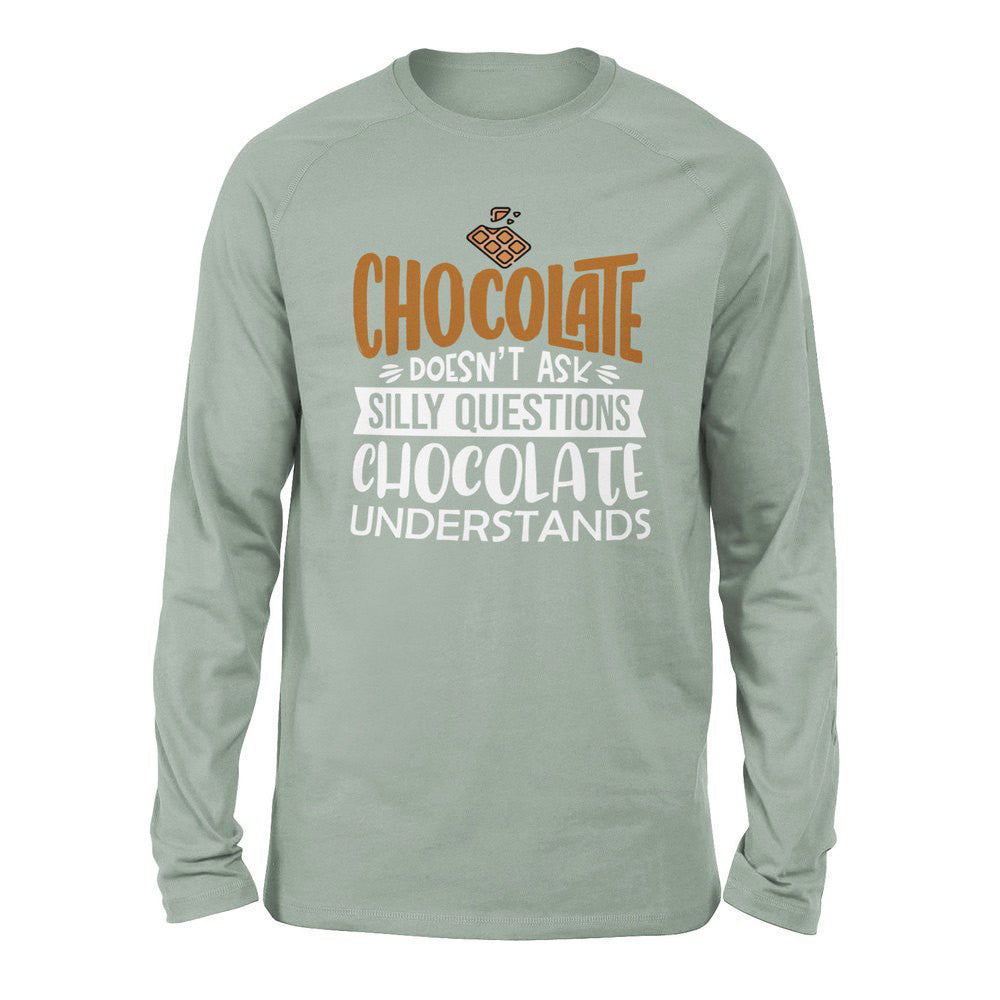 Chocolate Doesn't Ask Silly Questions, Chocolate Undestands Men/Unisex Drop Shoulder Sweatshirt in Dusty Blue color