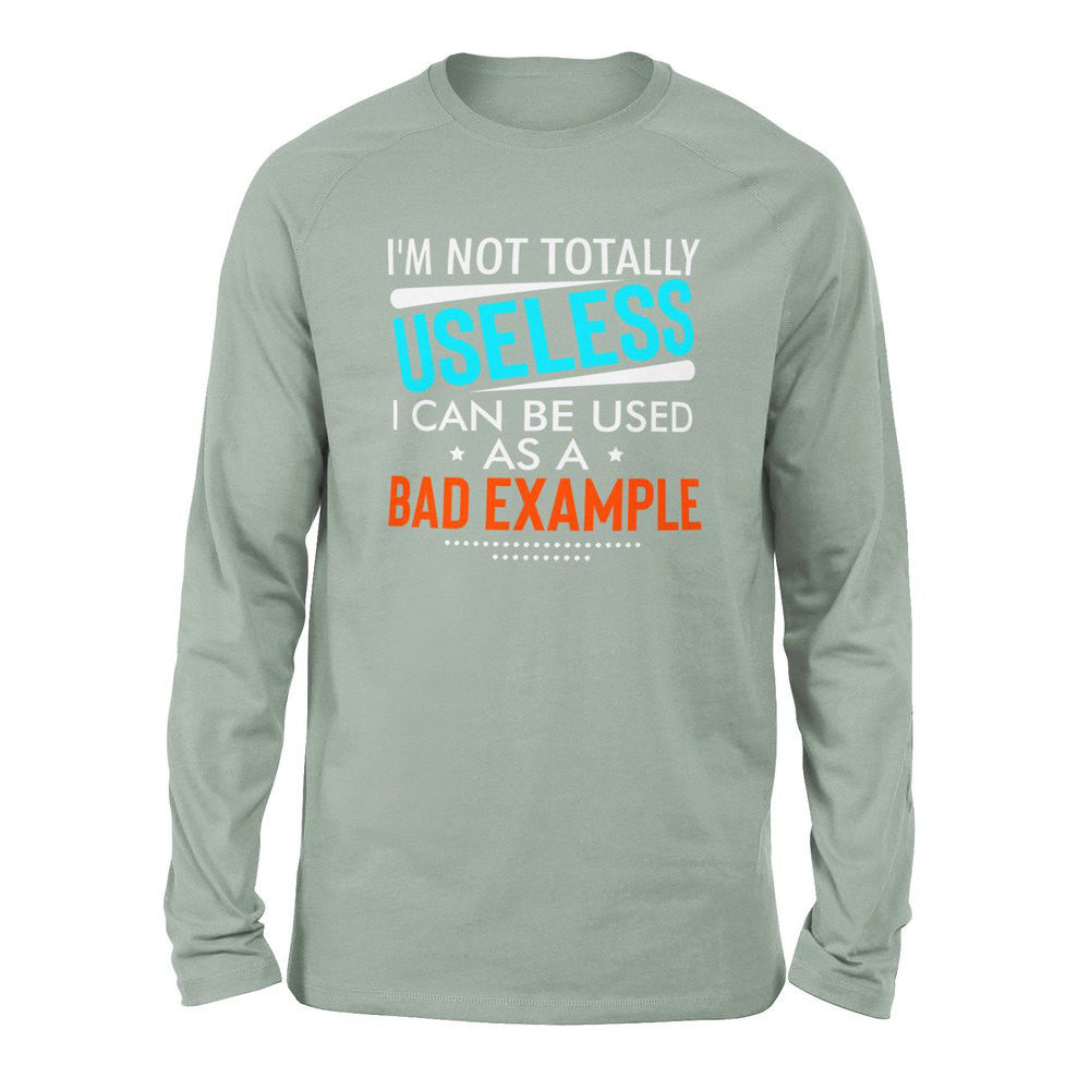 I'm Not Totally Useless, I Can Be Used As A Bad Example Men/Unisex Drop Shoulder Sweatshirt in Dusty Blue color