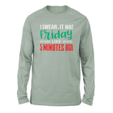 I Swear, It Was Friday Like 5 Minutes Ago Men/Unisex Drop Shoulder Sweatshirt in Dusty Blue color