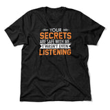 Your Secrets Are Safe With Me Men/Unisex T-Shirt in Heather Black color