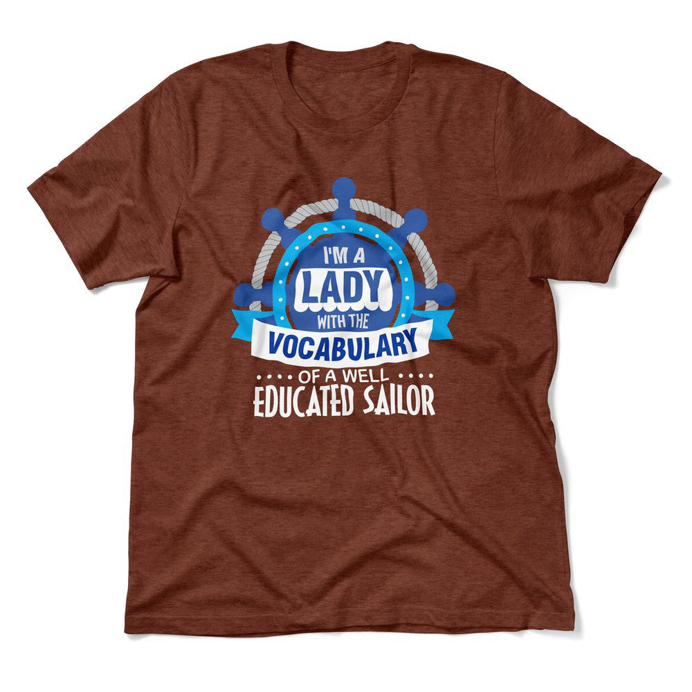 I'm A Lady With A Vocabulary Of A Well Educated Sailor Men/Unisex T-Shirt in Heather Clay color
