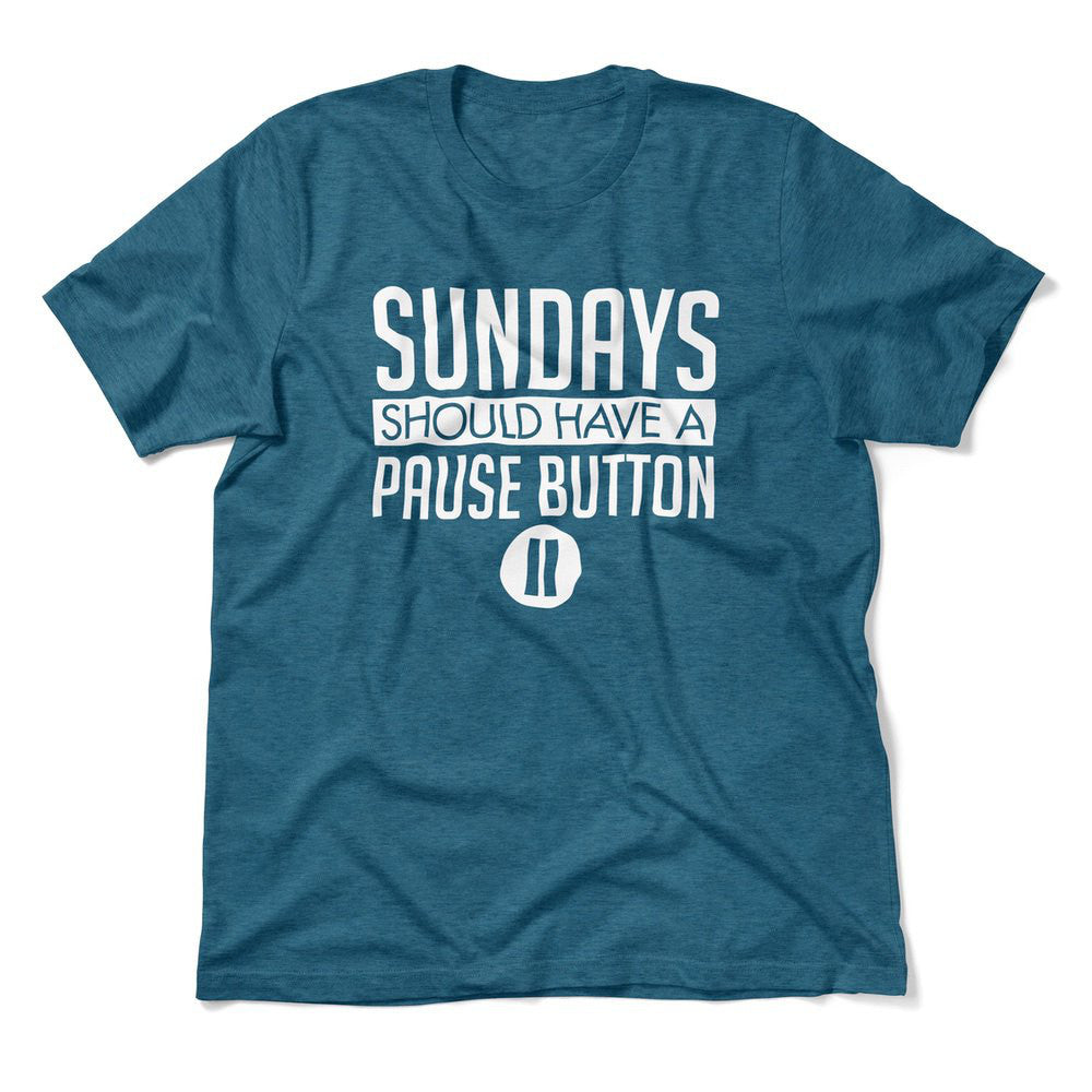 Sundays Should Have A Pause Button Men/Unisex T-Shirt in Heather Deep Teal color
