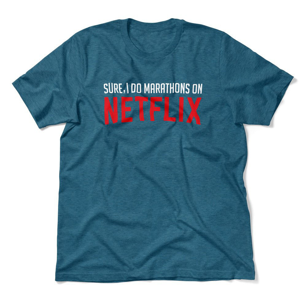 Sure, I Do Marathons On Netflix Men/Unisex T-Shirt in Heather Deep Teal color