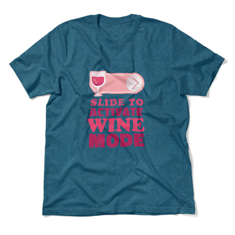 Swipe Right For Wine Mode Men/Unisex T-Shirt in Heather Deep Teal color