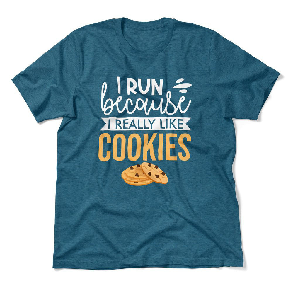 I Run Because I Really Like Cookies Men/Unisex T-Shirt in Heather Deep Teal color