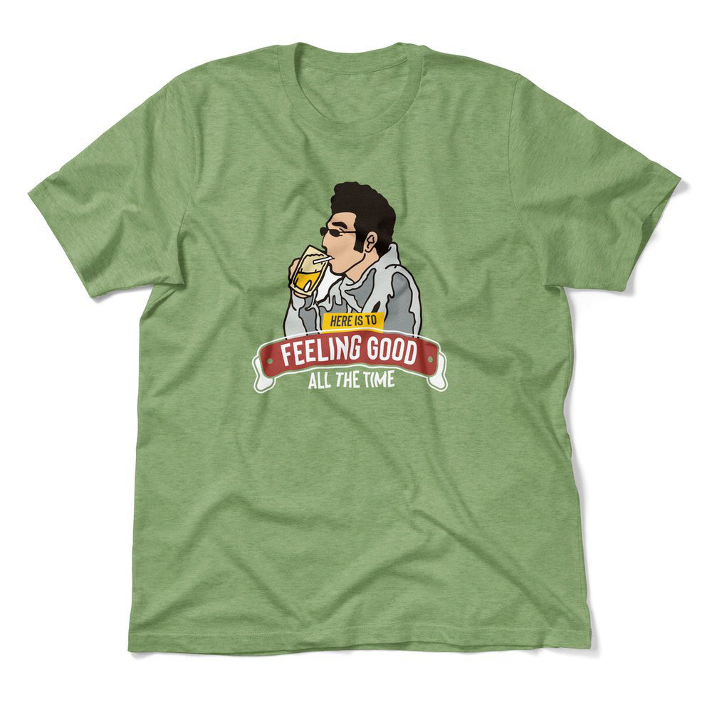 Here Is To Feeling Good All The Time Men/Unisex T-Shirt in Heather Green color