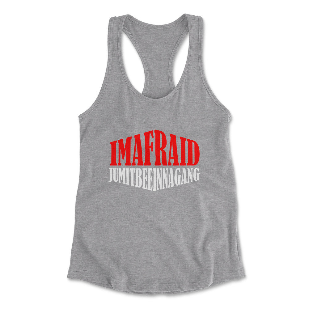 Imafraid Jumitbeeinnagang Womens Racerback Tank in Heather Grey color