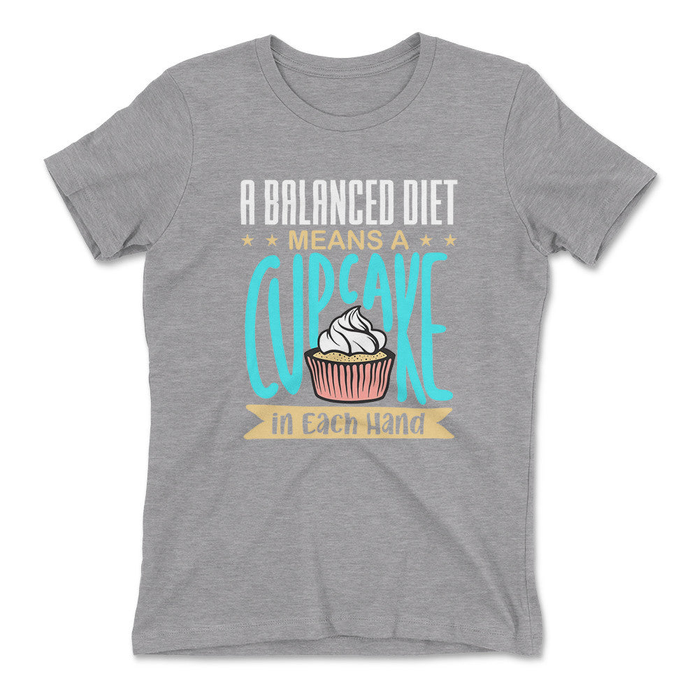Cupcake - A Balanced Diet Womens T-Shirt in Heather Grey color