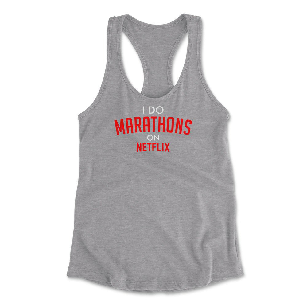 I Do Marathons On Netflix Womens Racerback Tank in Heather Grey color