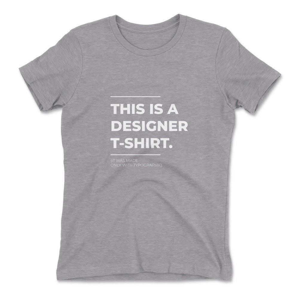 Designer Tshirt Womens T-Shirt in Heather Grey color