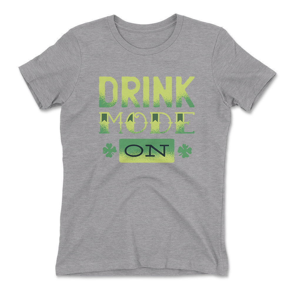 Drink Mode On Womens T-Shirt in Heather Grey color