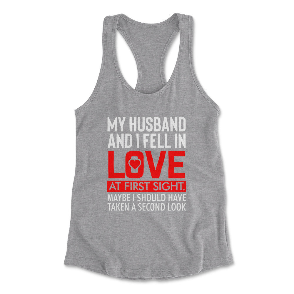 My Husband And I Fell In Love At First Sight Womens Racerback Tank in Heather Grey color