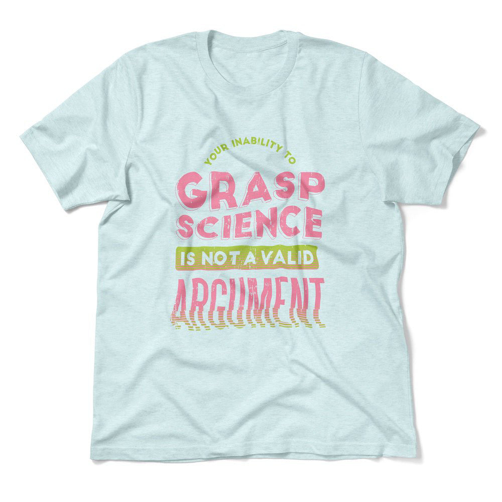 Not A Valid Argument Men/Unisex T-Shirt in Heather Ice Blue color