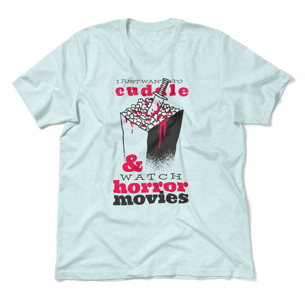 I Just Want To Cuddle And Watch Horror Movies Men/Unisex T-Shirt in Heather Ice Blue color
