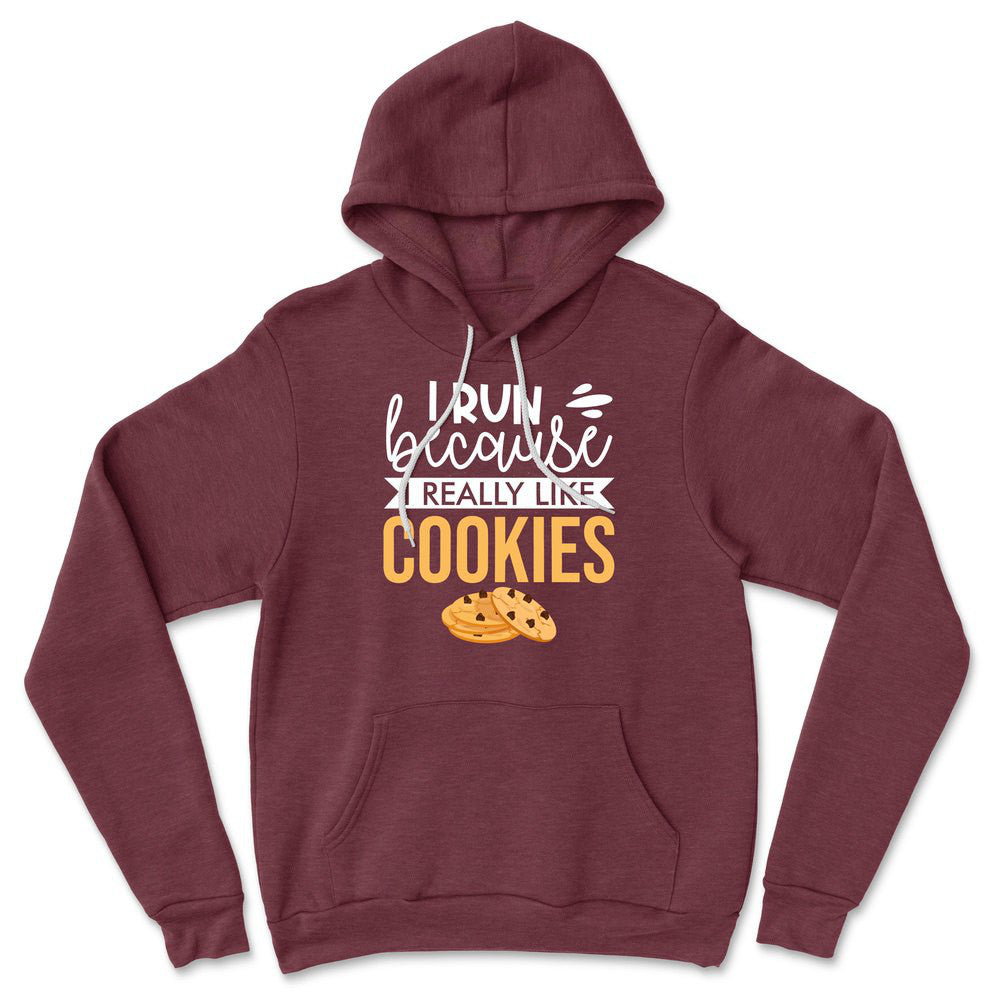 I Run Because I Really Like Cookies Hoodie in Heather Maroon color