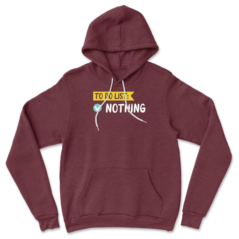 To Do List, Nothing Hoodie in Heather Maroon color