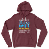 My Wife Knows Everything Hoodie