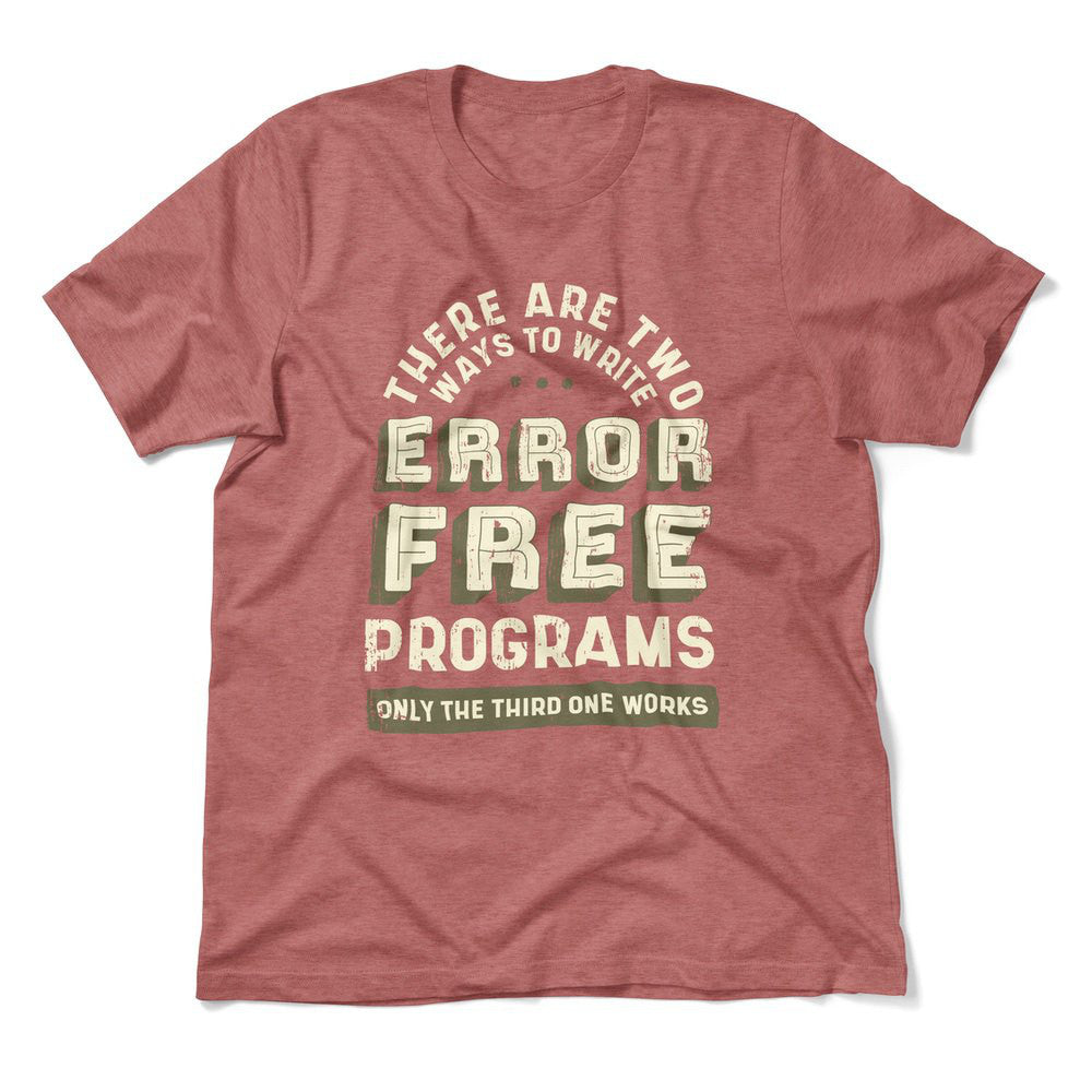 How Many Ways To Write Error Free Programs Men/Unisex T-Shirt in Heather Mauve color