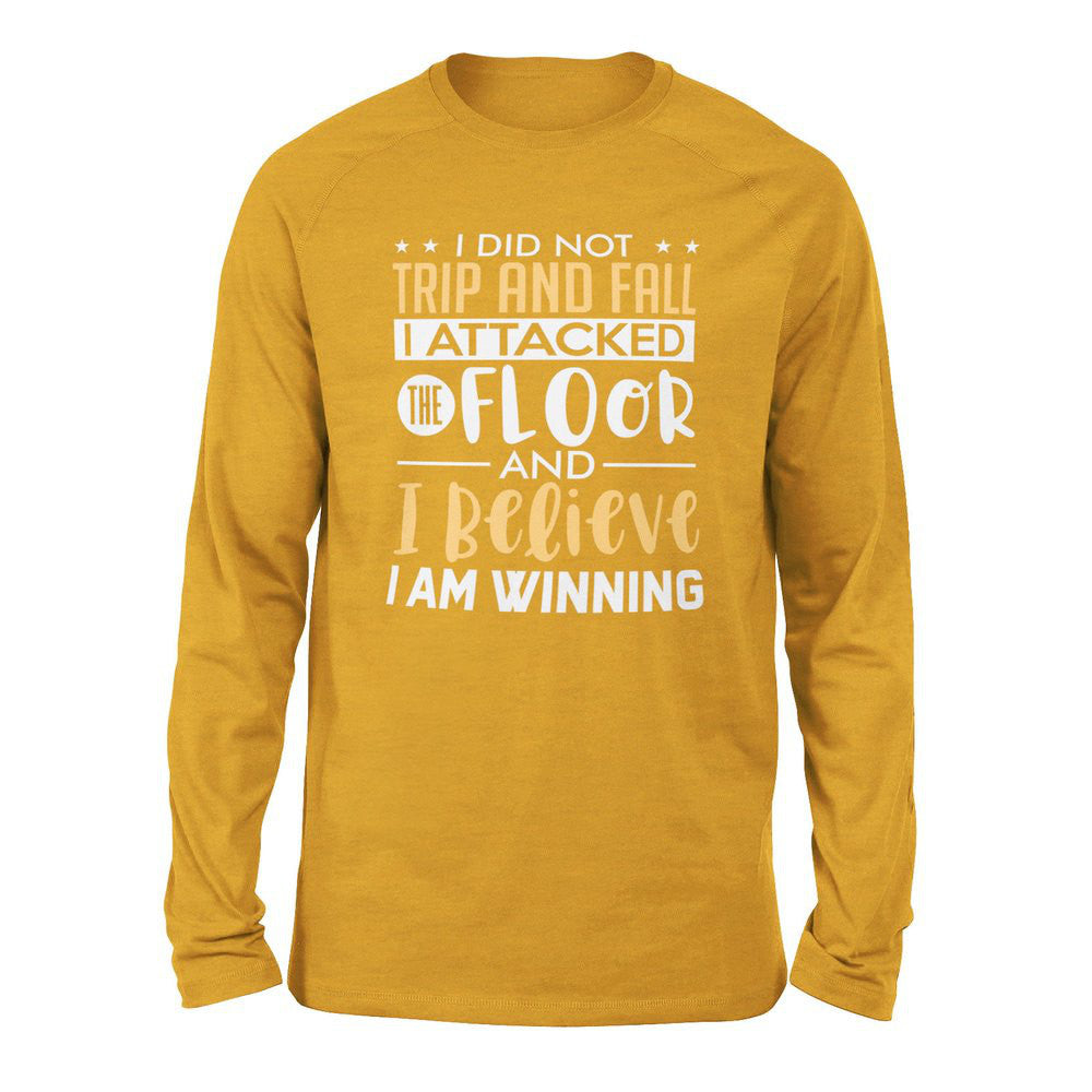I Did Not Trip And Fall, I Attacked The Floor And I Believe I Am Winning Men/Unisex Drop Shoulder Sweatshirt in Heather Mustard color