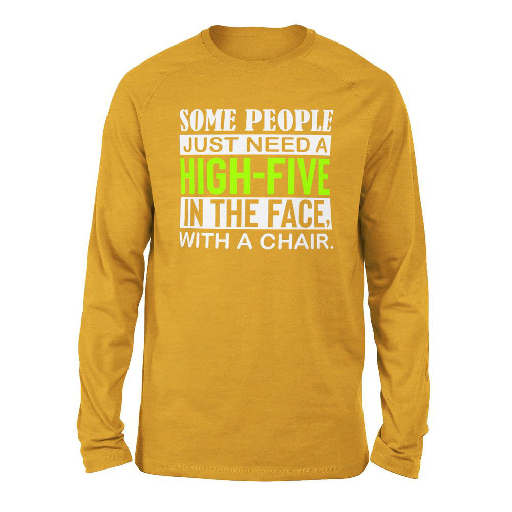 Some People Just Need A High-Five In The Face With A Chair Men/Unisex Drop Shoulder Sweatshirt in Heather Mustard color