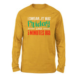 I Swear, It Was Friday Like 5 Minutes Ago Men/Unisex Drop Shoulder Sweatshirt in Heather Mustard color