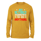 I'm Retired, Don't Ask Me To Do Anything Men/Unisex Drop Shoulder Sweatshirt in Heather Mustard color