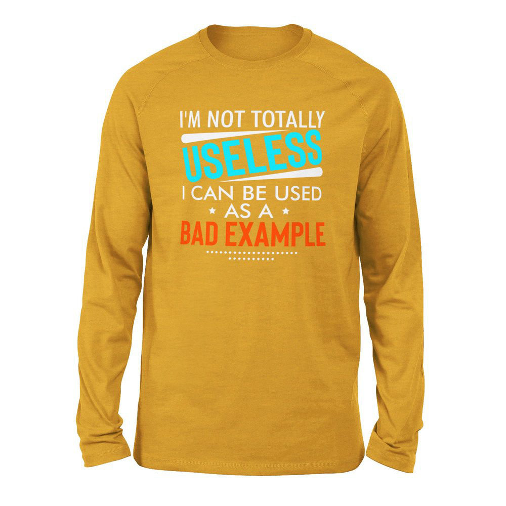 I'm Not Totally Useless, I Can Be Used As A Bad Example Men/Unisex Drop Shoulder Sweatshirt in Heather Mustard color