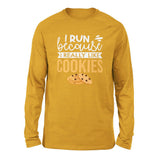 I Run Because I Really Like Cookies Men/Unisex Drop Shoulder Sweatshirt in Heather Mustard color
