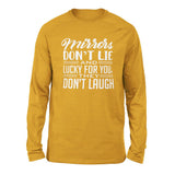 Mirrors Dont Lie And Lucky For You, They Don't Laugh Men/Unisex Drop Shoulder Sweatshirt in Heather Mustard color