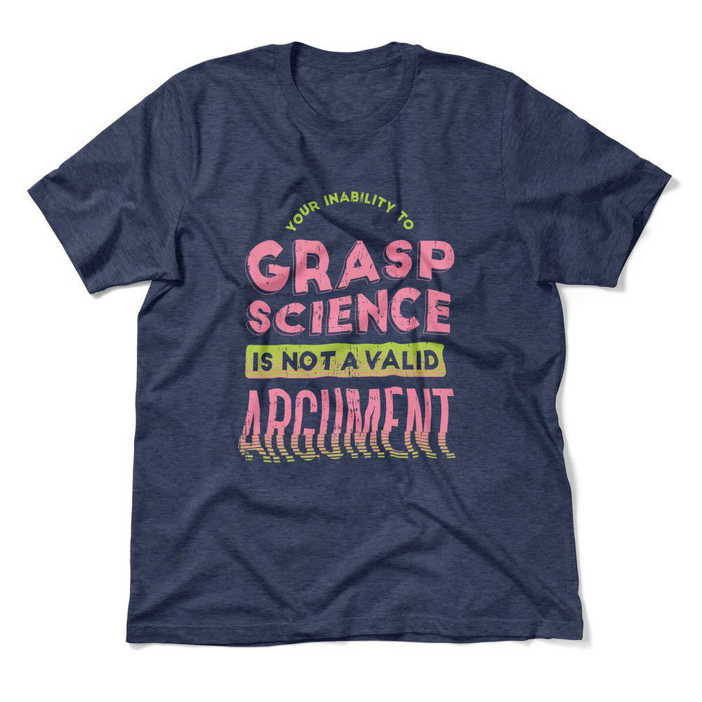 Not A Valid Argument Men/Unisex T-Shirt in Heather Navy color