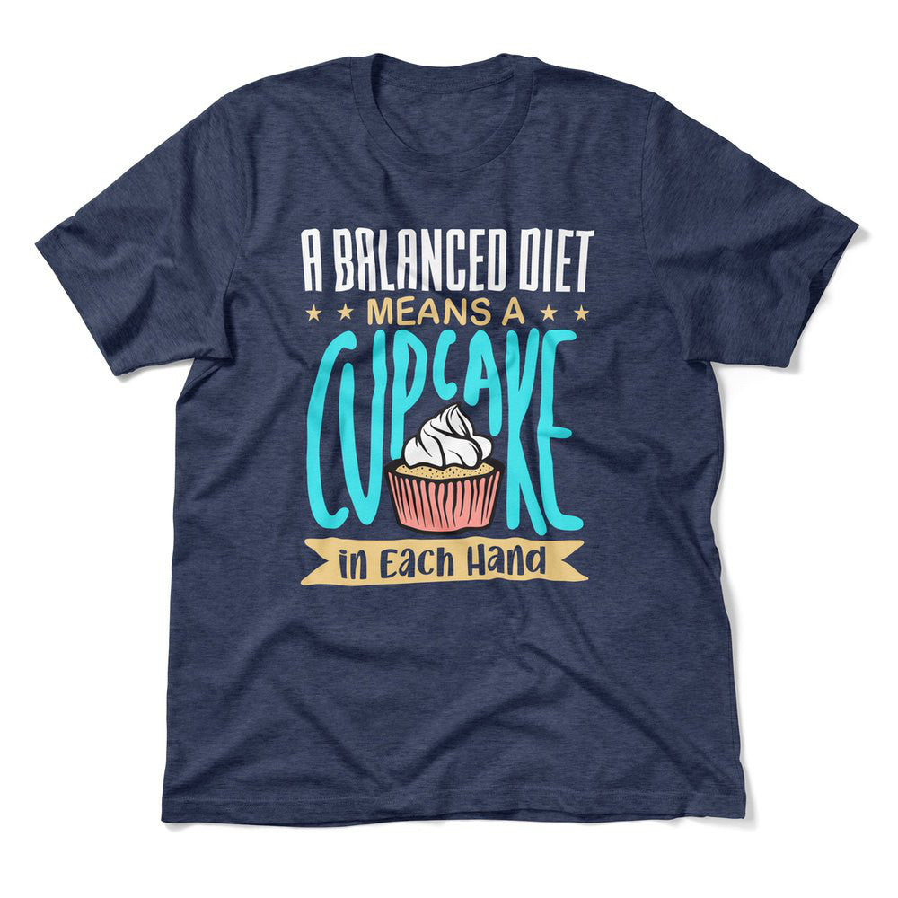A Balanced Diet Means, A Cake In Each Hand Men/Unisex T-Shirt in Heather Navy color