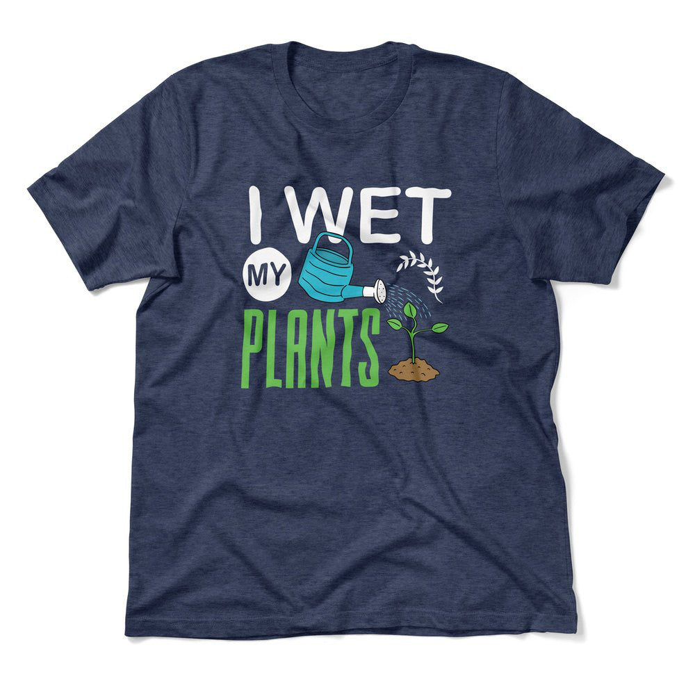 I Wet My Plants Men/Unisex T-Shirt in Heather Navy color