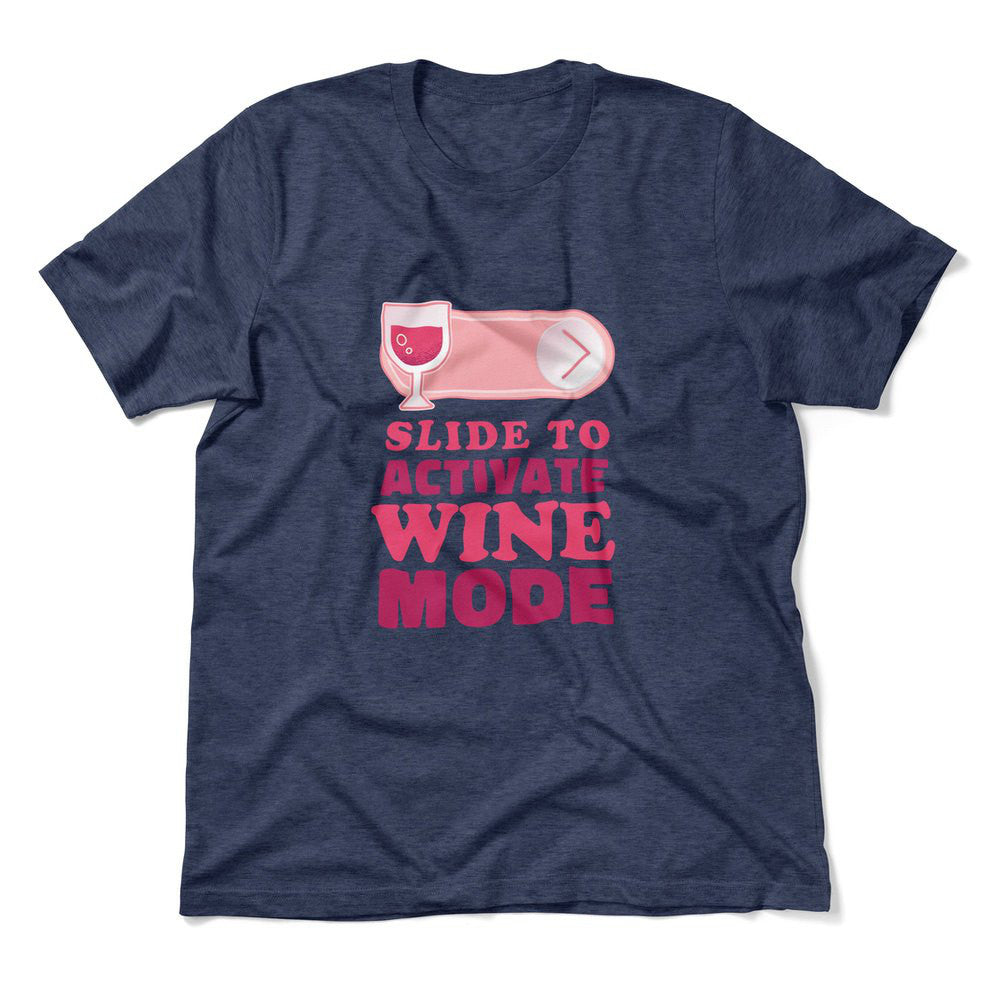 Swipe Right For Wine Mode Men/Unisex T-Shirt in Heather Navy color