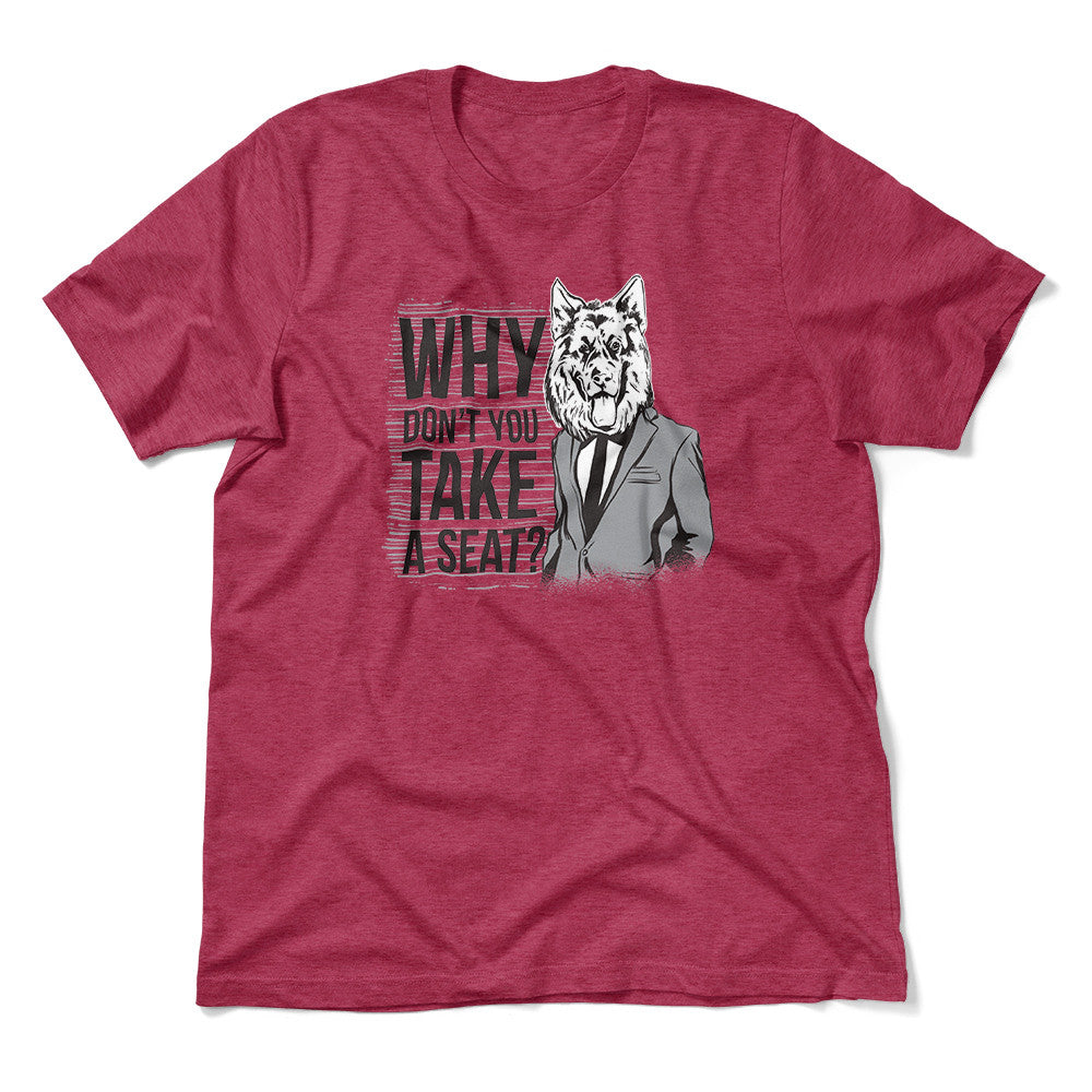 Why Dont You Take A Seat Men/Unisex T-Shirt in Heather Raspberry color