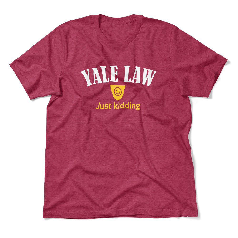 Yale Law, Just Kidding Men/Unisex T-Shirt in Heather Raspberry color