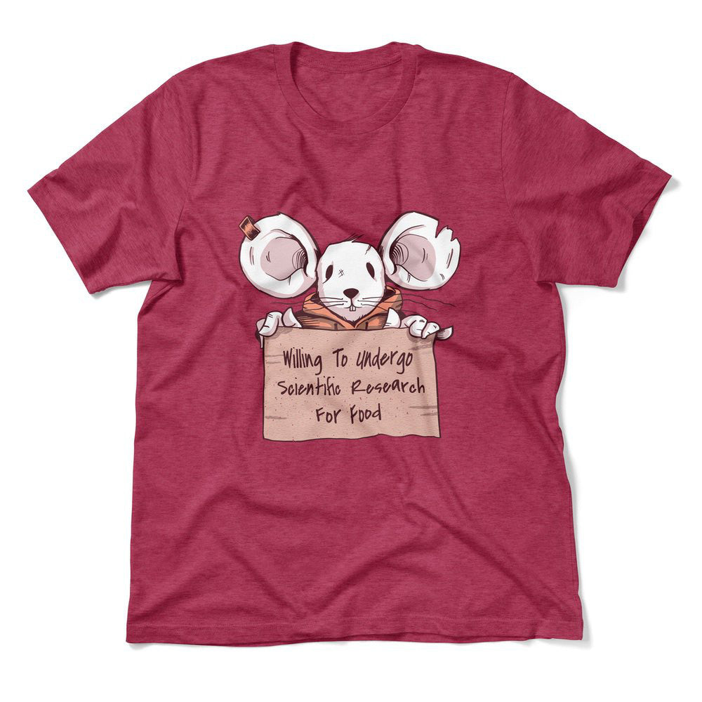 Willing To Undergo Scientific Research For Food Men/Unisex T-Shirt in Heather Raspberry color