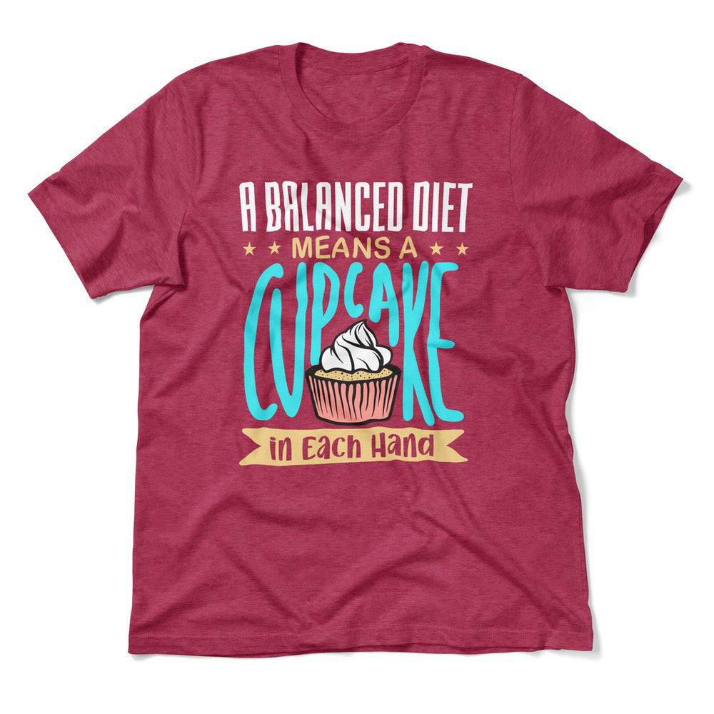 A Balanced Diet Means, A Cake In Each Hand Men/Unisex T-Shirt in Heather Raspberry color
