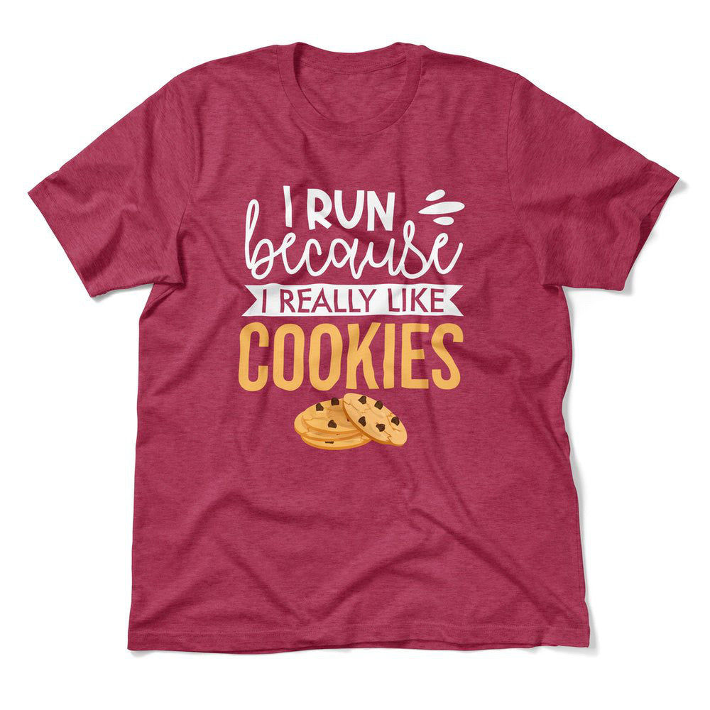 I Run Because I Really Like Cookies Men/Unisex T-Shirt in Heather Raspberry color
