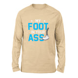 My Foot In Your Ass Men/Unisex Drop Shoulder Sweatshirt in Heather Sand Dune color