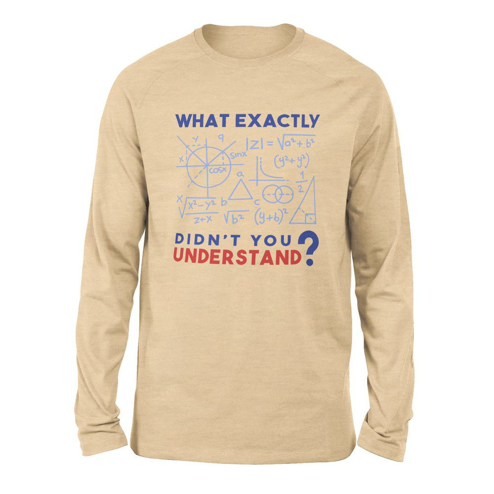 What Exactly Didn't You Understand Men/Unisex Drop Shoulder Sweatshirt in Heather Sand Dune color