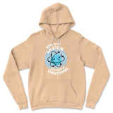 Never Trust An Atom, They Make Up Everything Hoodie in Heather Sand Dune color