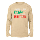 I Swear, It Was Friday Like 5 Minutes Ago Men/Unisex Drop Shoulder Sweatshirt in Heather Sand Dune color