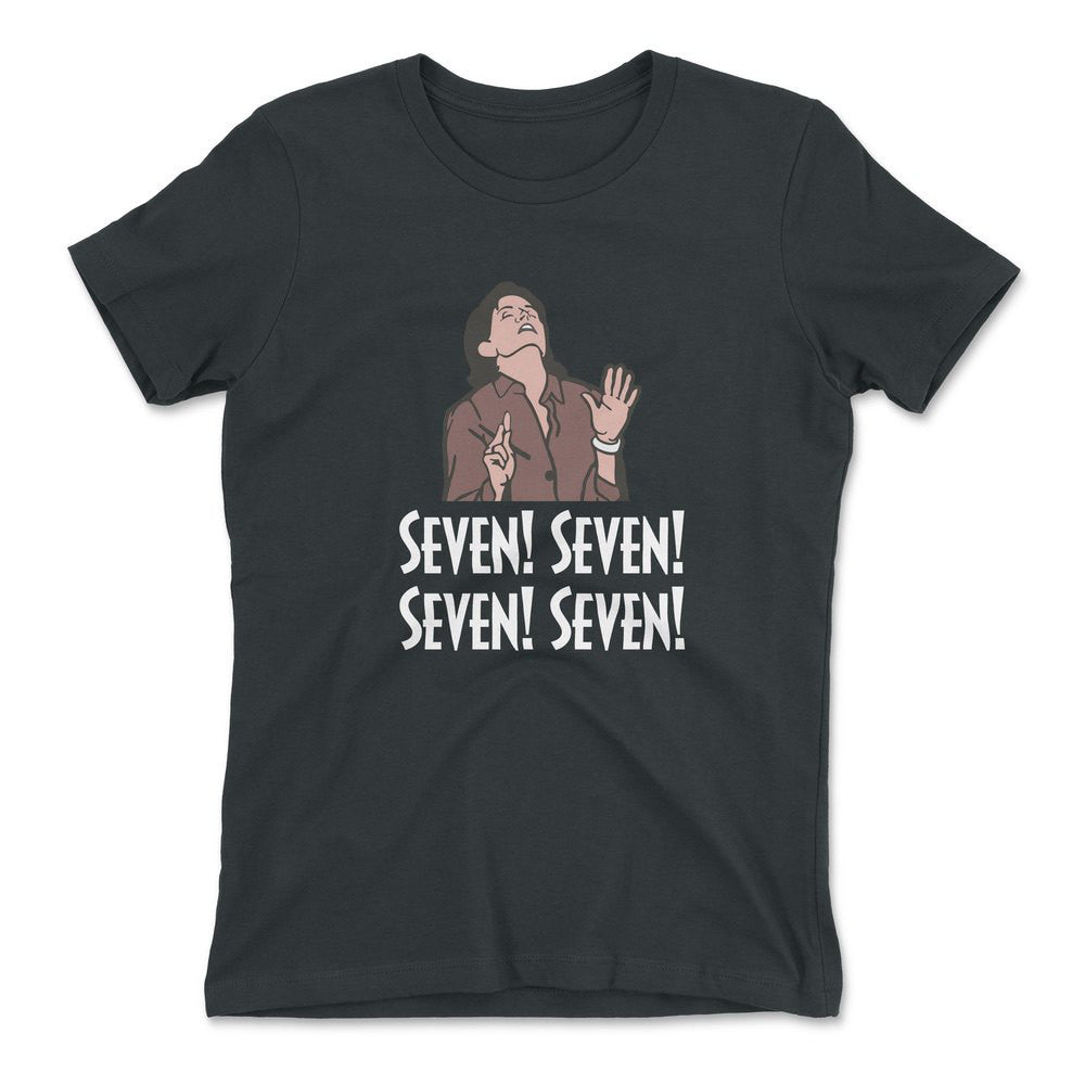 Seven! Seven! Seven! Seven! Womens T-Shirt in Heavy Metal color