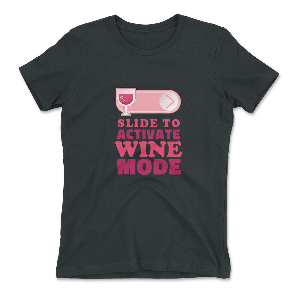Swipe Right For Wine Mode Womens T-Shirt in Heavy Metal color
