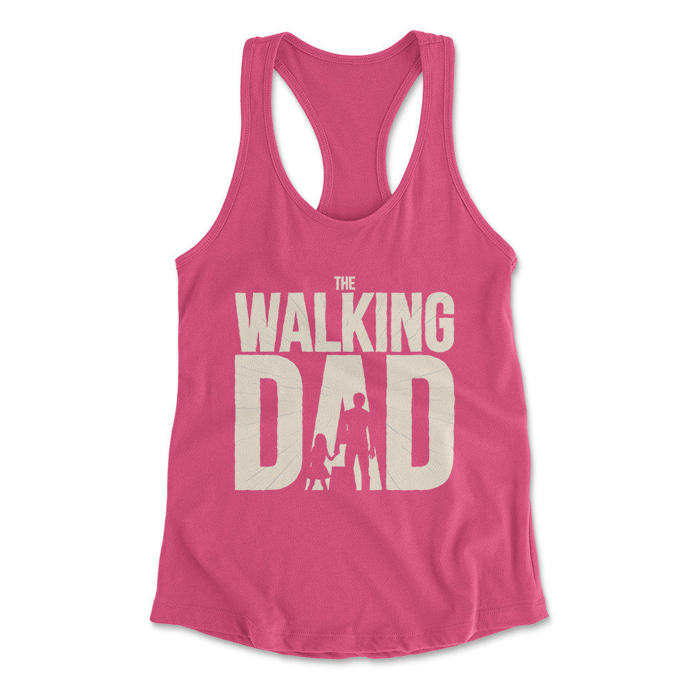 The Walking Dad Womens Racerback Tank in Hot Pink color