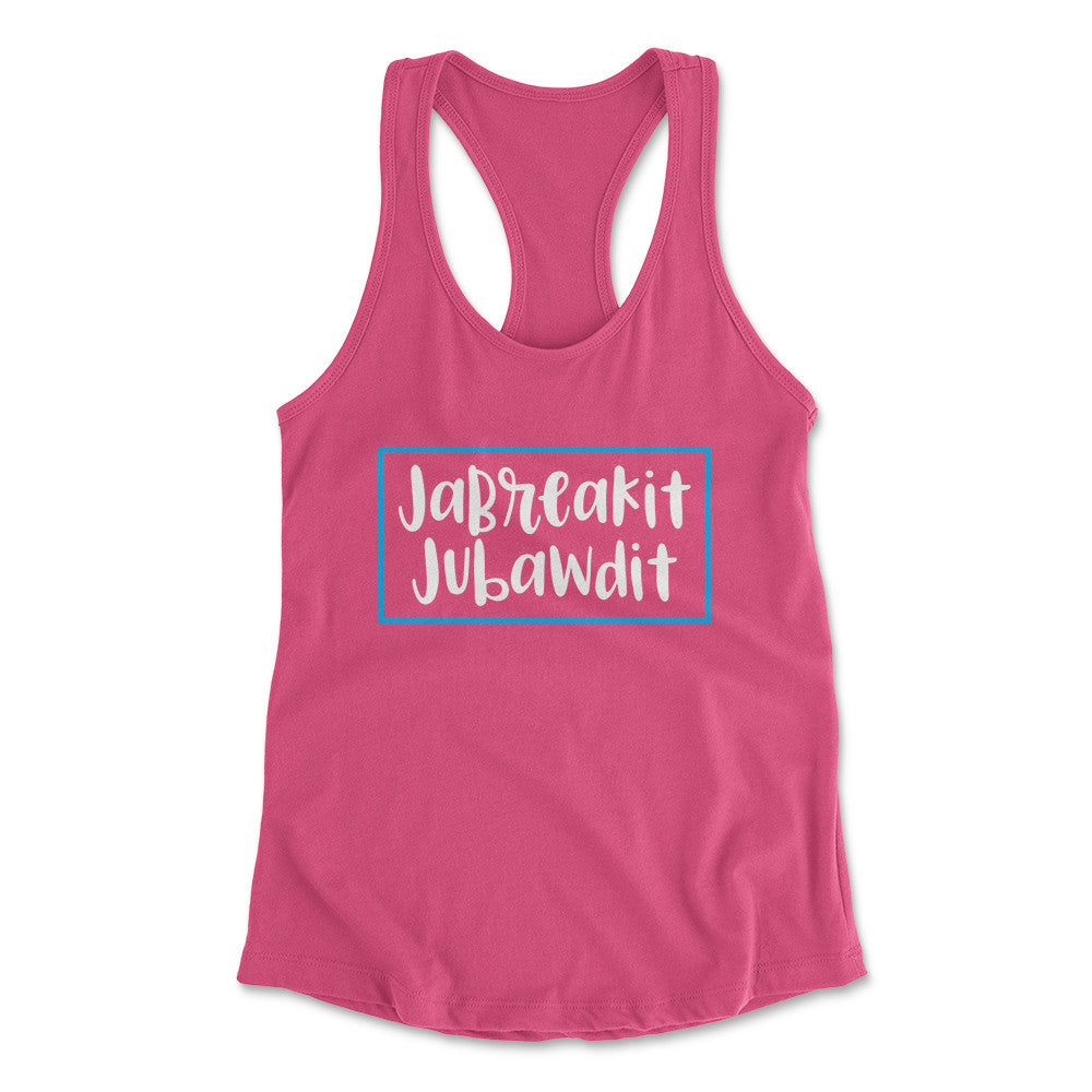 Jabreakit Jabawdit Womens Racerback Tank in Hot Pink color