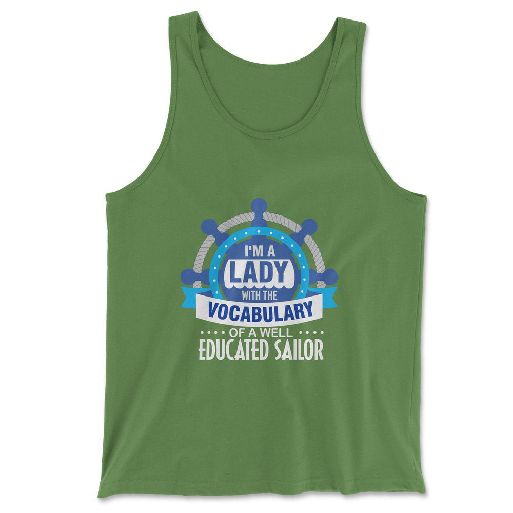 I'm A Lady With A Vocabulary Of A Well Educated Sailor Men/Unisex Tank in Leaf color